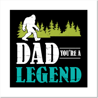Dad Bigfoot You're A Legend Happy Father Parent Summer Independence Summer Day Vintage Retro Posters and Art